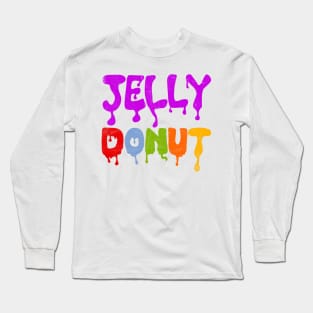 Jelly Donut Long Sleeve T-Shirt